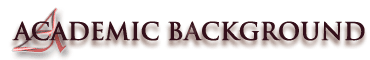 ACADEMIC BACKGROUND